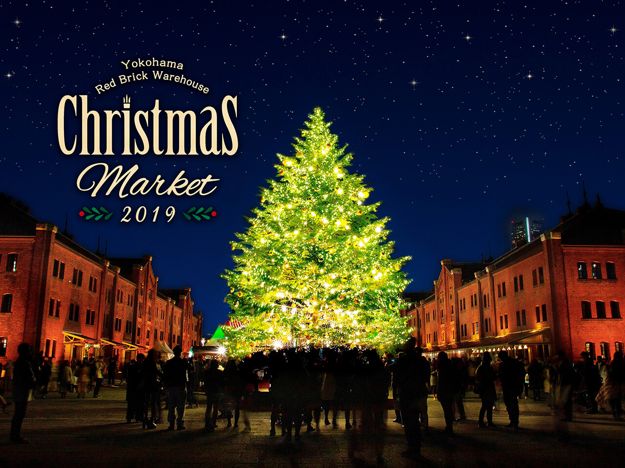 Christmas Market クリスマスマーケット2019 in 横浜赤レンガ倉庫
